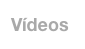 Vídeos