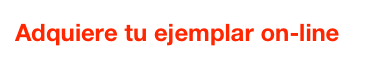 Adquiere tu ejemplar on-line